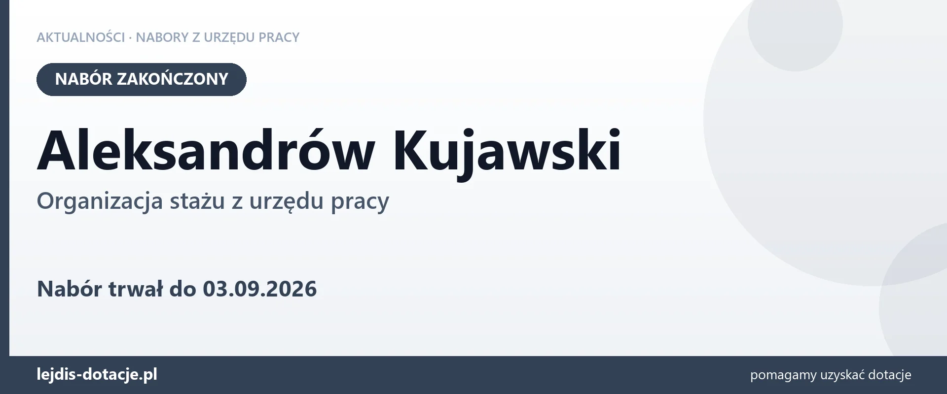 Aleksandrów Kujawski: nabór na organizację stażu zakończony (3 września 2026)