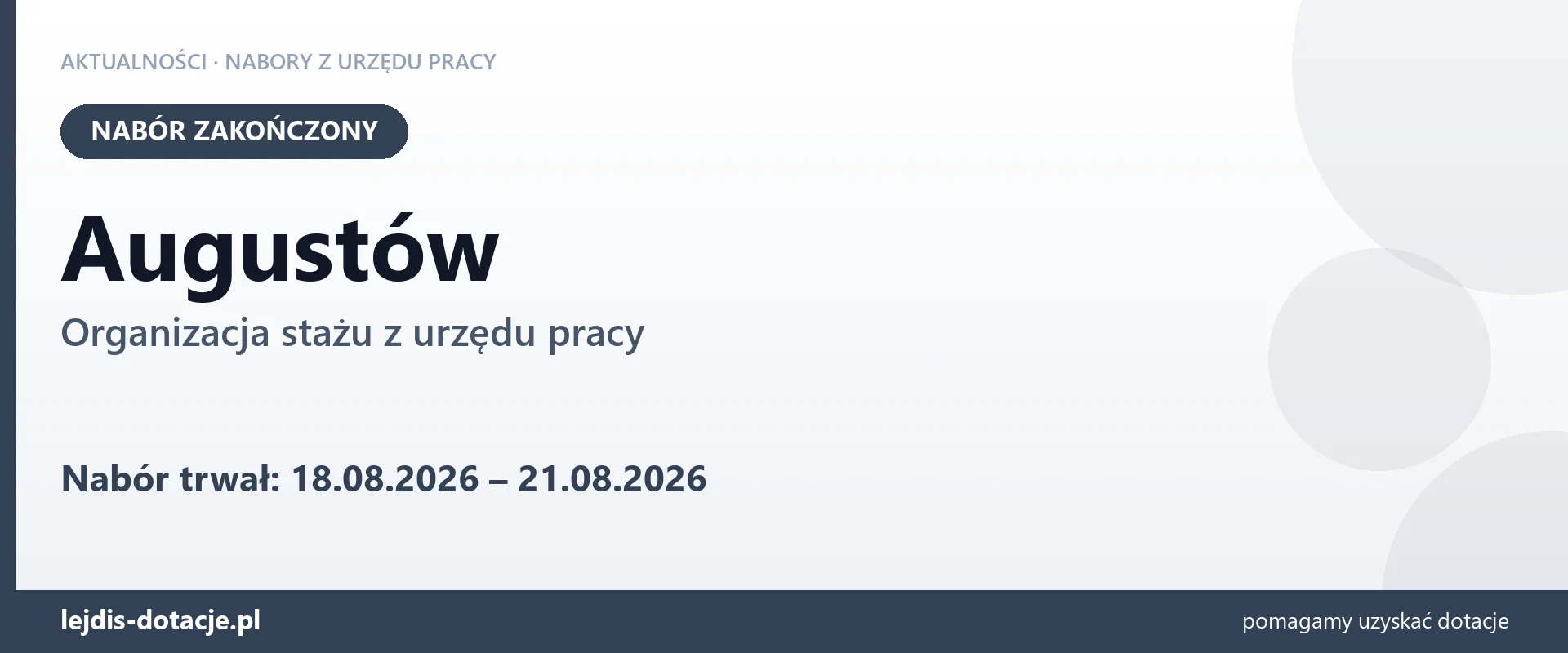 Augustów: nabór na organizację stażu zakończony (21 sierpnia 2026)