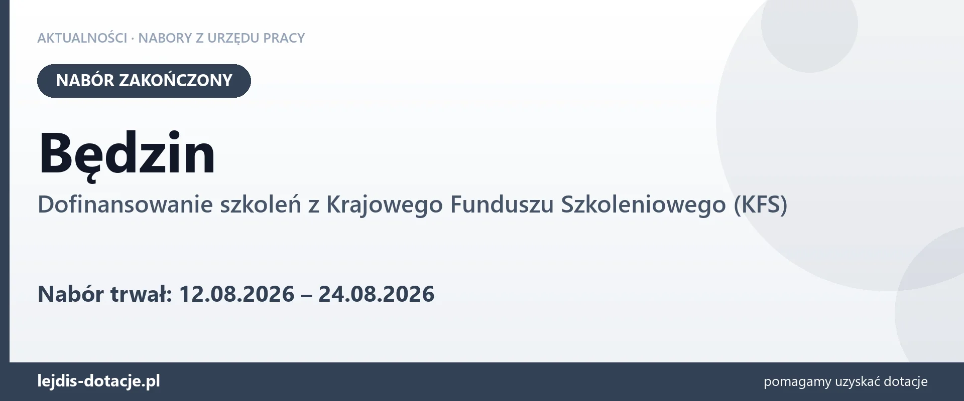 Będzin: nabór na dofinansowanie szkoleń z KFS zakończony (24 sierpnia 2026)