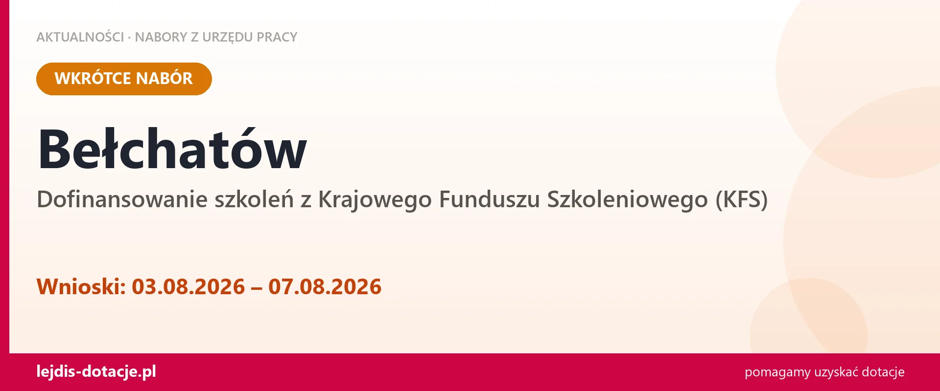 Bełchatów: od 03.08.2026 rusza nabór na dofinansowanie szkoleń z KFS (3 sierpnia 2026)