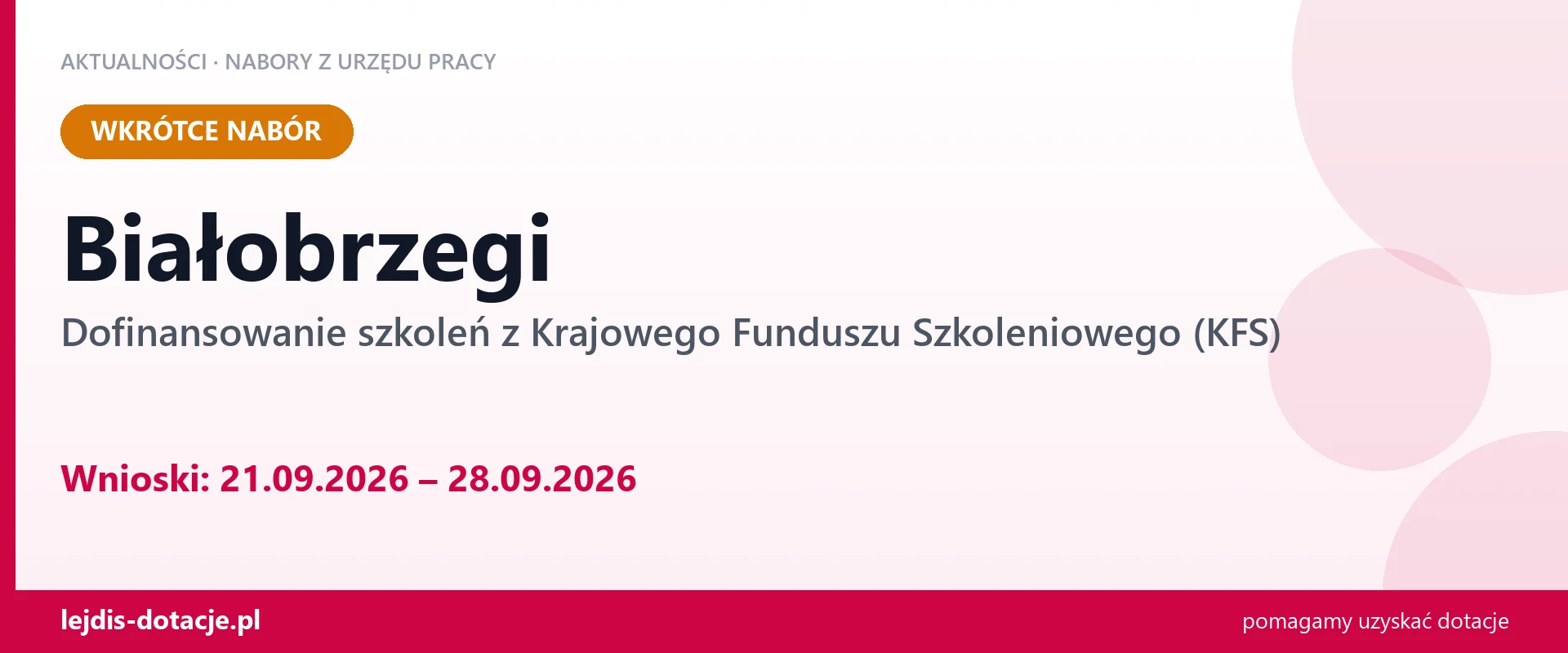 Białobrzegi: od 21.09.2026 rusza nabór na dofinansowanie szkoleń z KFS (21 września 2026)