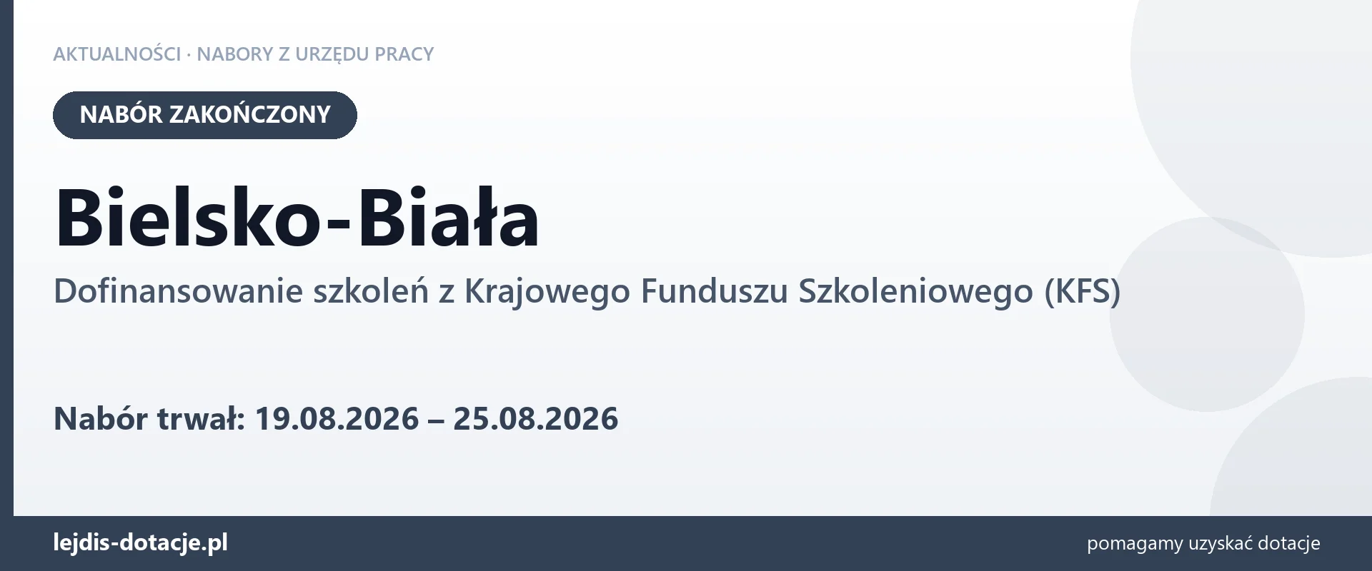 Bielsko-Biała: nabór na dofinansowanie szkoleń z KFS zakończony (25 sierpnia 2026)