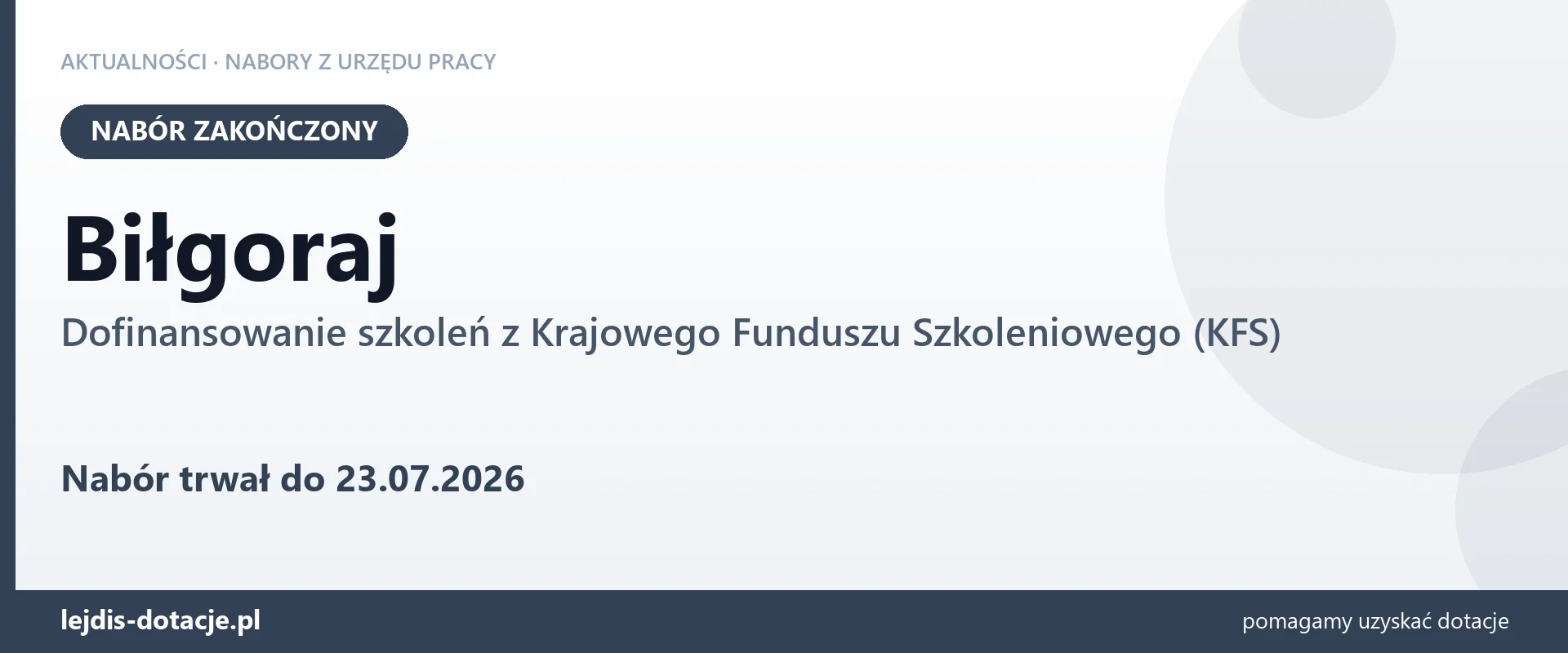 Biłgoraj: nabór na dofinansowanie szkoleń z KFS zakończony (23 lipca 2026)