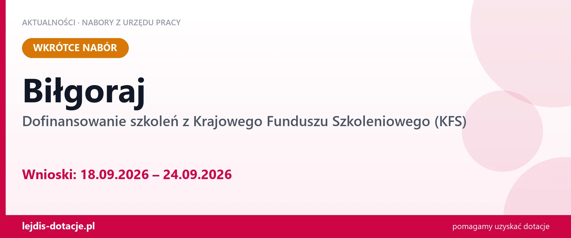 Biłgoraj: od 18.09.2026 rusza nabór na dofinansowanie szkoleń z KFS (18 września 2026)