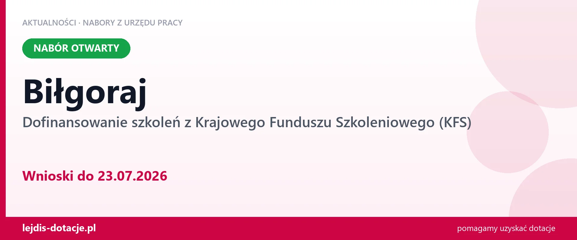 Biłgoraj: trwa nabór na dofinansowanie szkoleń z KFS (23 lipca 2026)