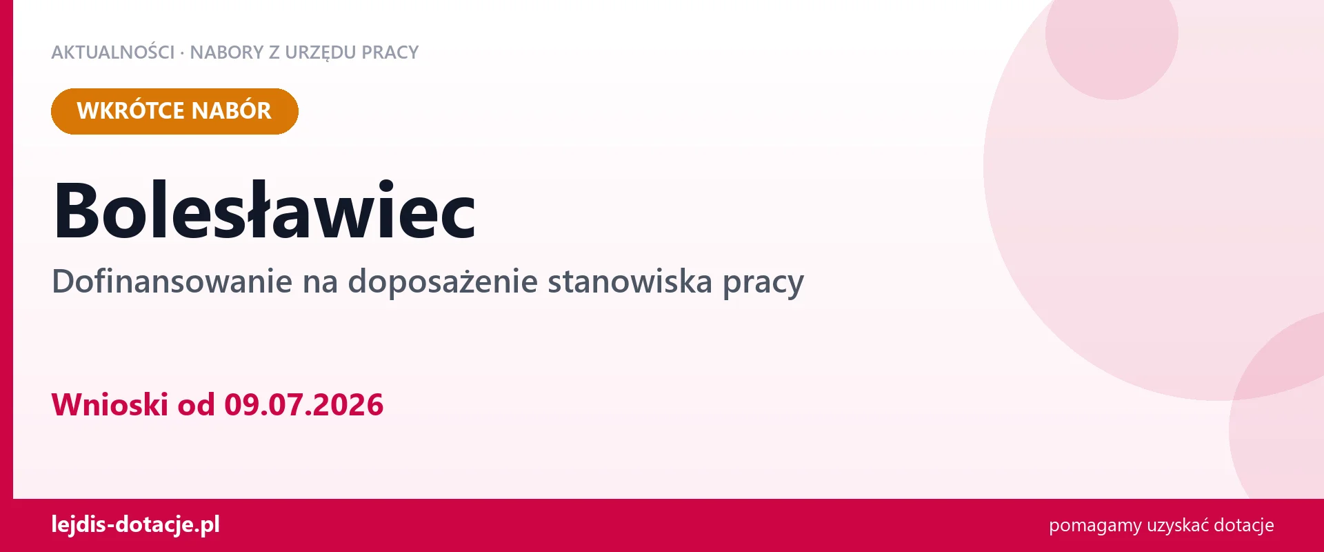 Bolesławiec: nabór na dofinansowanie stanowiska pracy (9 lipca 2026)