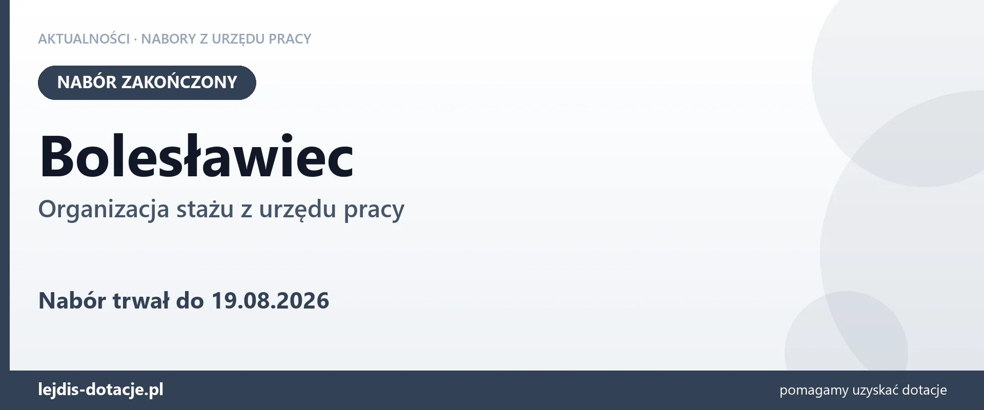 Bolesławiec: nabór na organizację stażu zakończony (19 sierpnia 2026)