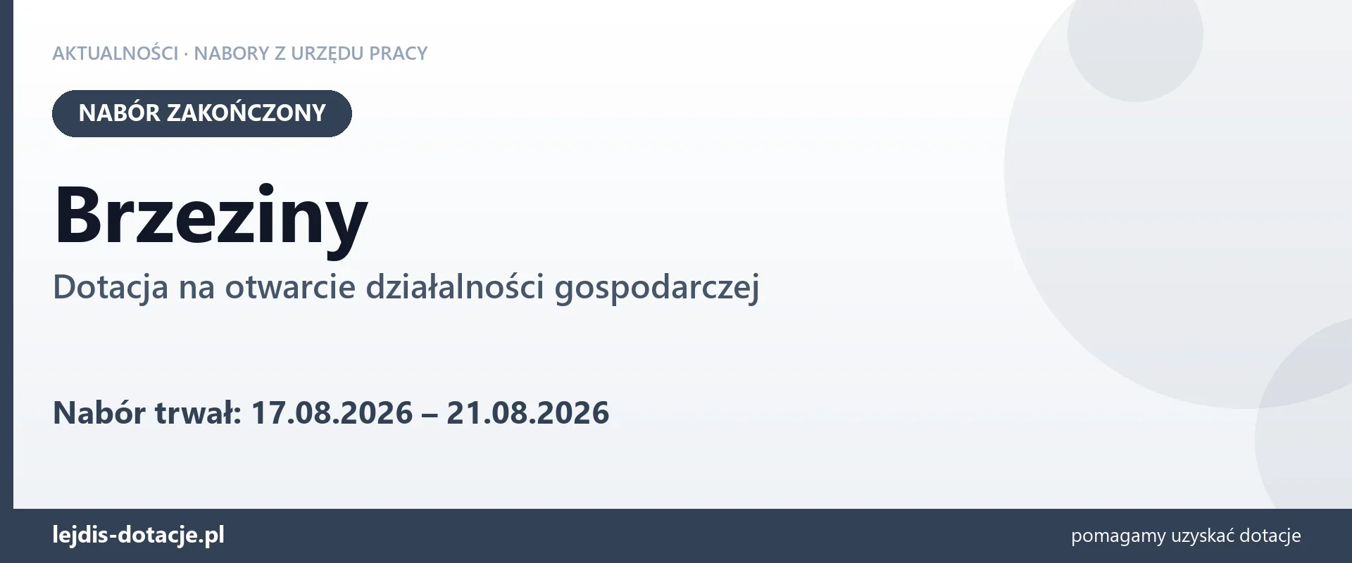 Brzeziny: nabór na dotację na otwarcie działalności gospodarczej zakończony (21 sierpnia 2026)