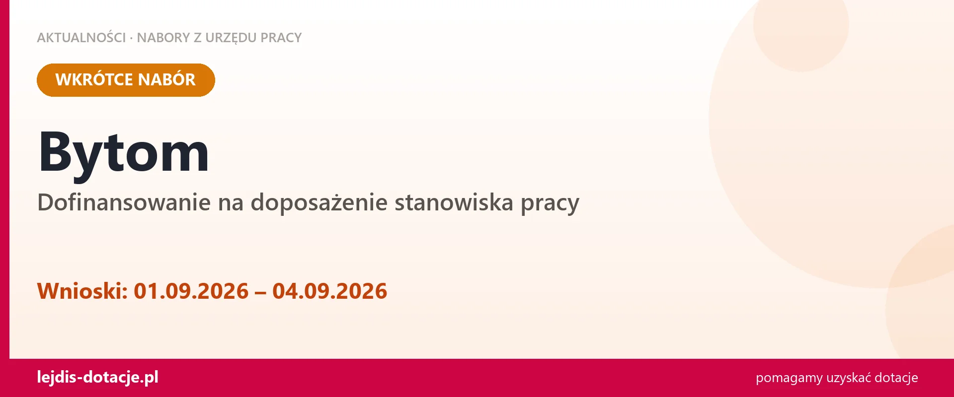 Bytom: od 01.09.2026 rusza nabór na dofinansowanie na doposażenie stanowiska pracy (1 września 2026)