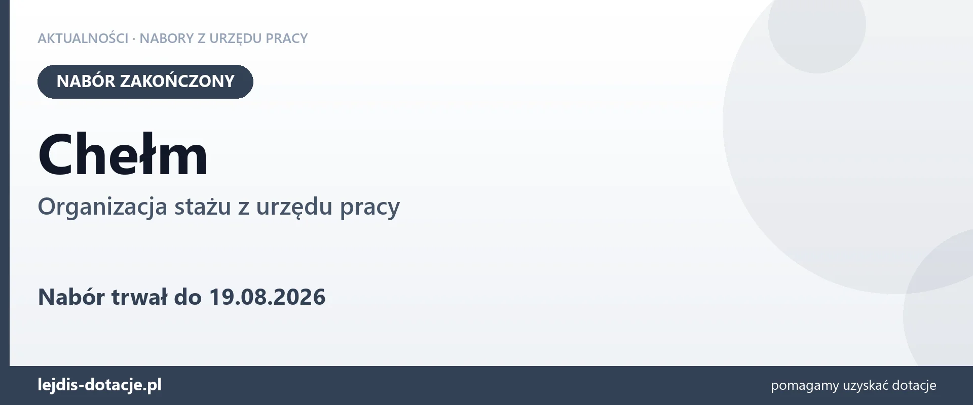 Chełm: nabór na organizację stażu zakończony (19 sierpnia 2026)