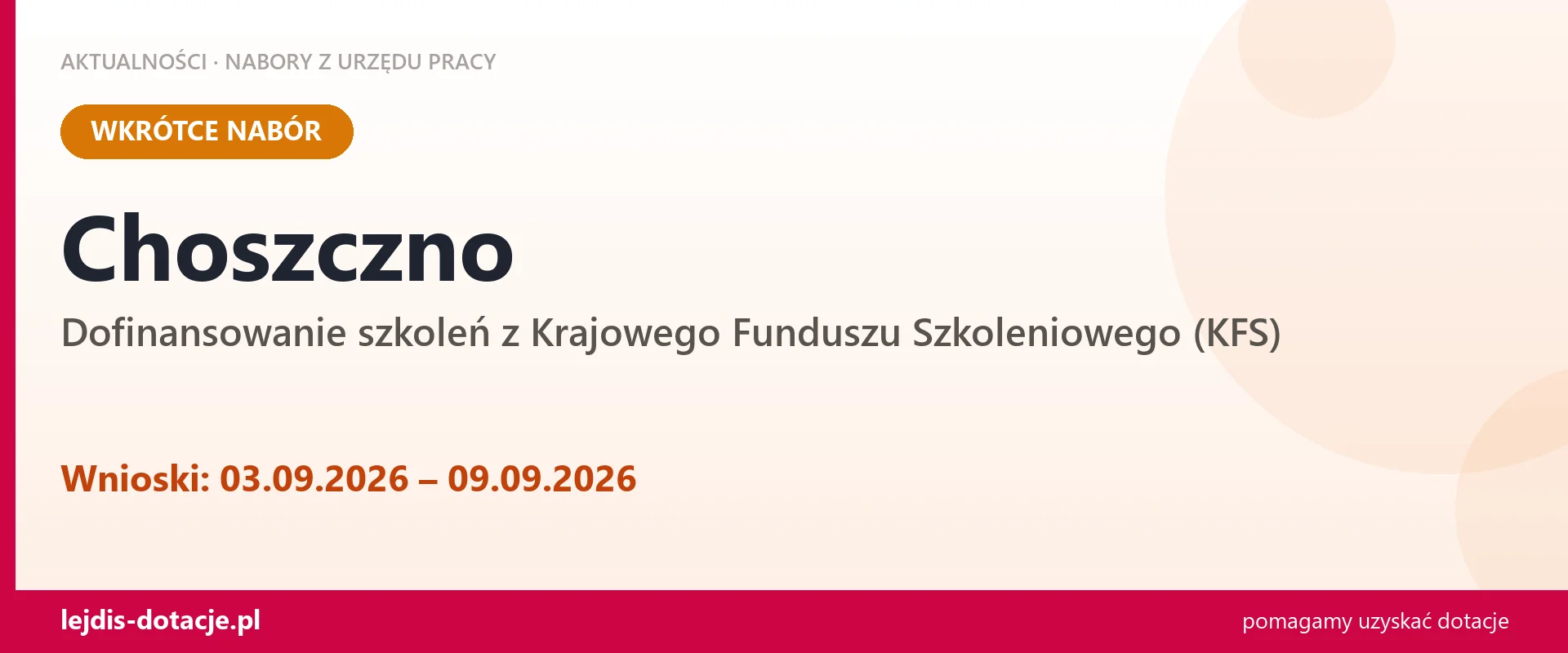 Choszczno: od 03.09.2026 rusza nabór na dofinansowanie szkoleń z KFS (3 września 2026)