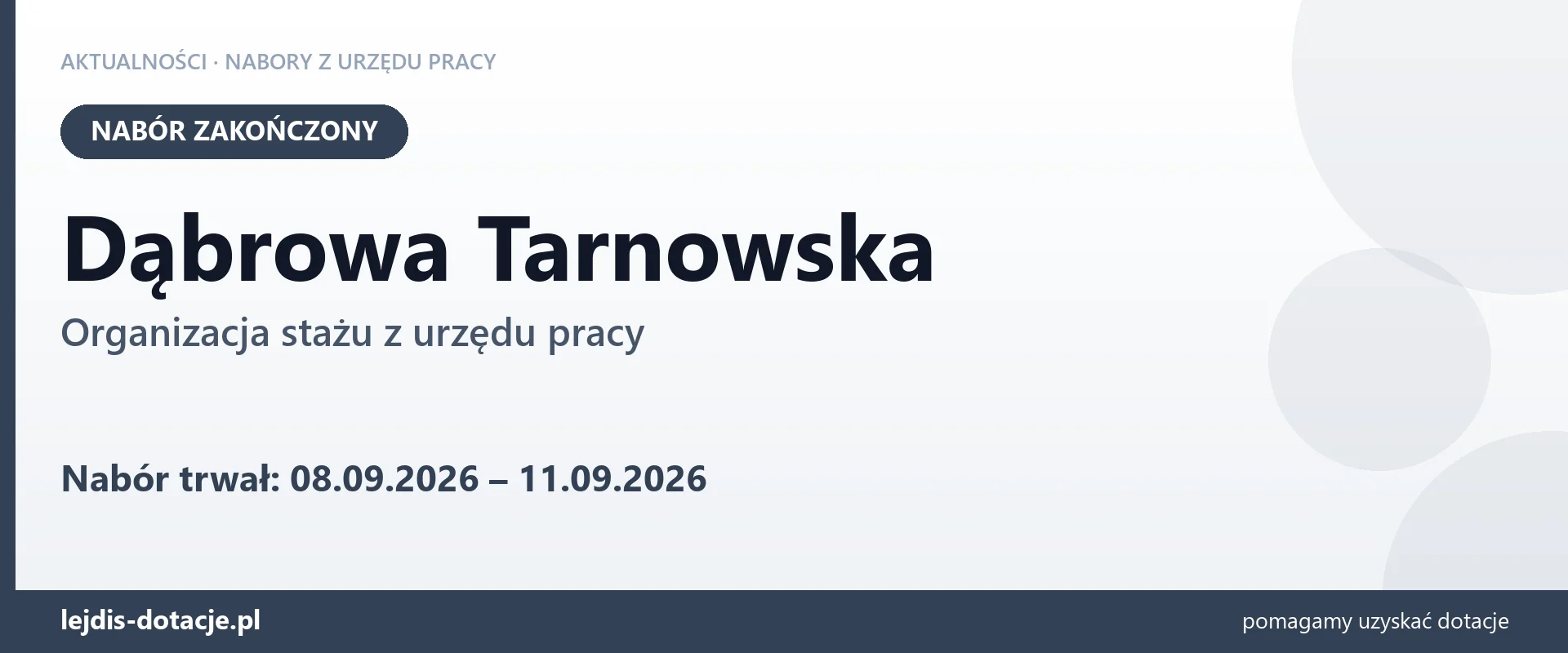 Dąbrowa Tarnowska: nabór na organizację stażu zakończony (11 września 2026)