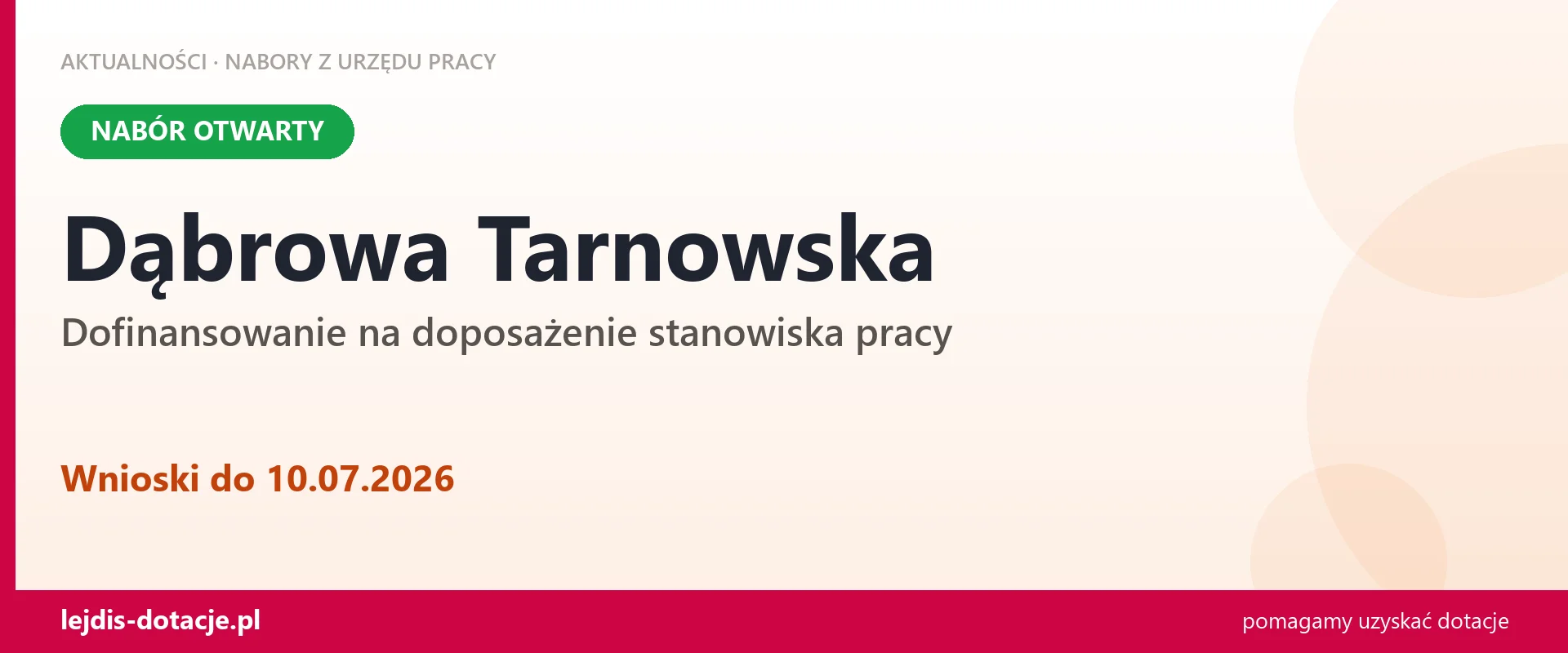Dąbrowa Tarnowska: trwa nabór na dofinansowanie na doposażenie stanowiska pracy (10 lipca 2026)