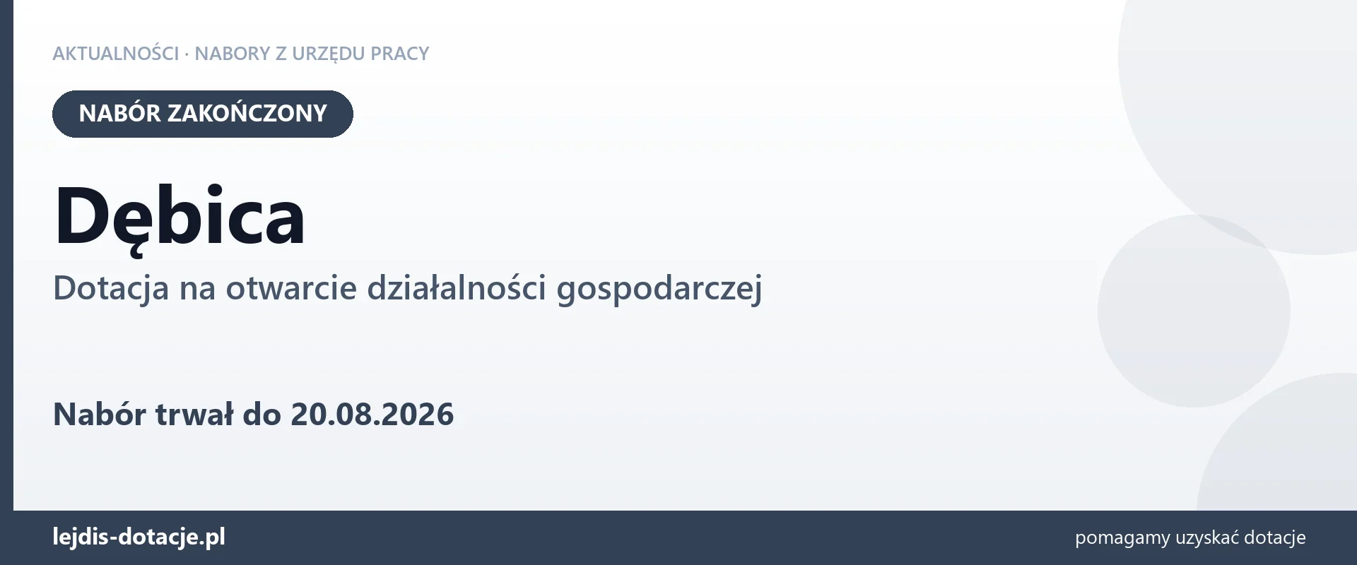 Dębica: nabór na dotację na otwarcie działalności gospodarczej zakończony (20 sierpnia 2026)