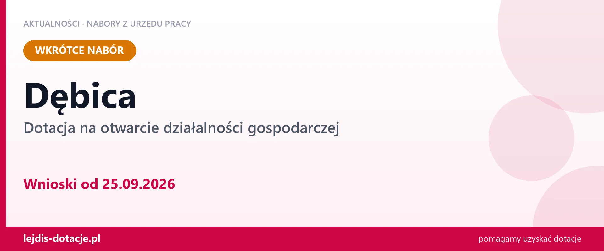 Dębica: od 25.09.2026 rusza nabór na dotację na otwarcie działalności gospodarczej (25 września 2026)