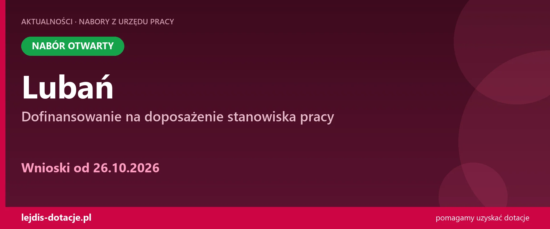 Doposażenie stanowiska pracy w Lubaniu - trwa nabór (26 października 2026)