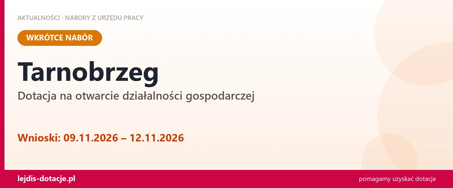 Dotacja na otwarcie firmy w Tarnobrzegu (9 listopada 2026)