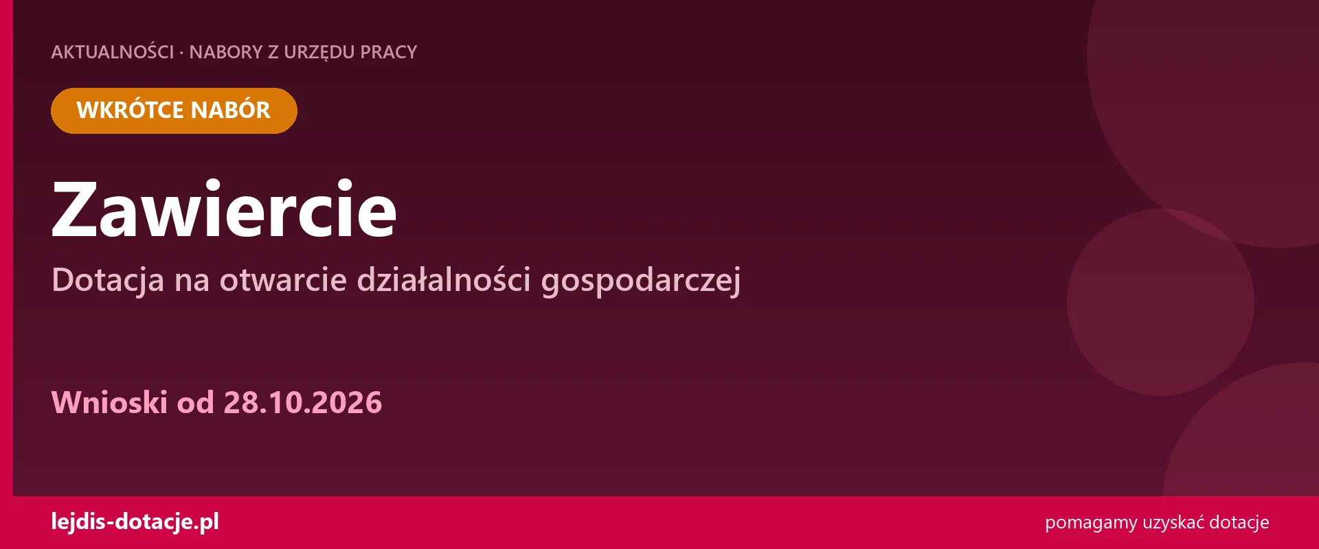 Dotacja na otwarcie firmy w Zawierciu (28 października 2026)