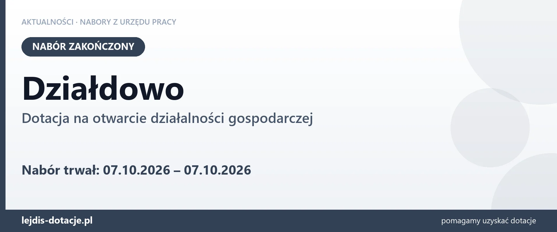 Działdowo: nabór na dotację na otwarcie działalności gospodarczej zakończony (7 października 2026)