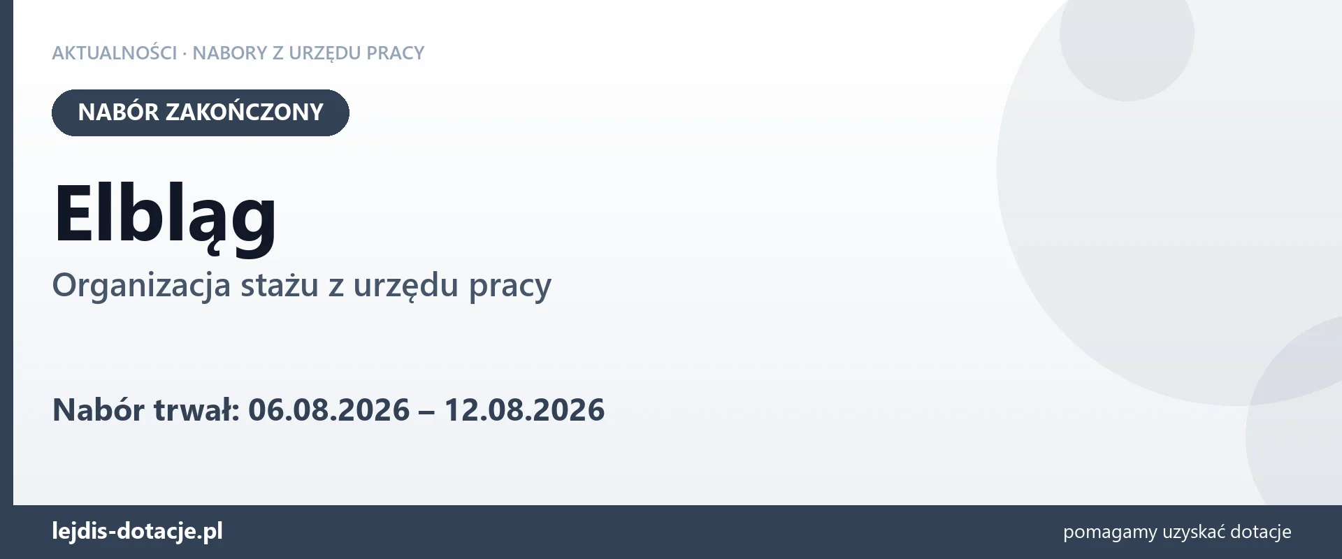 Elbląg: nabór na organizację stażu zakończony (12 sierpnia 2026)