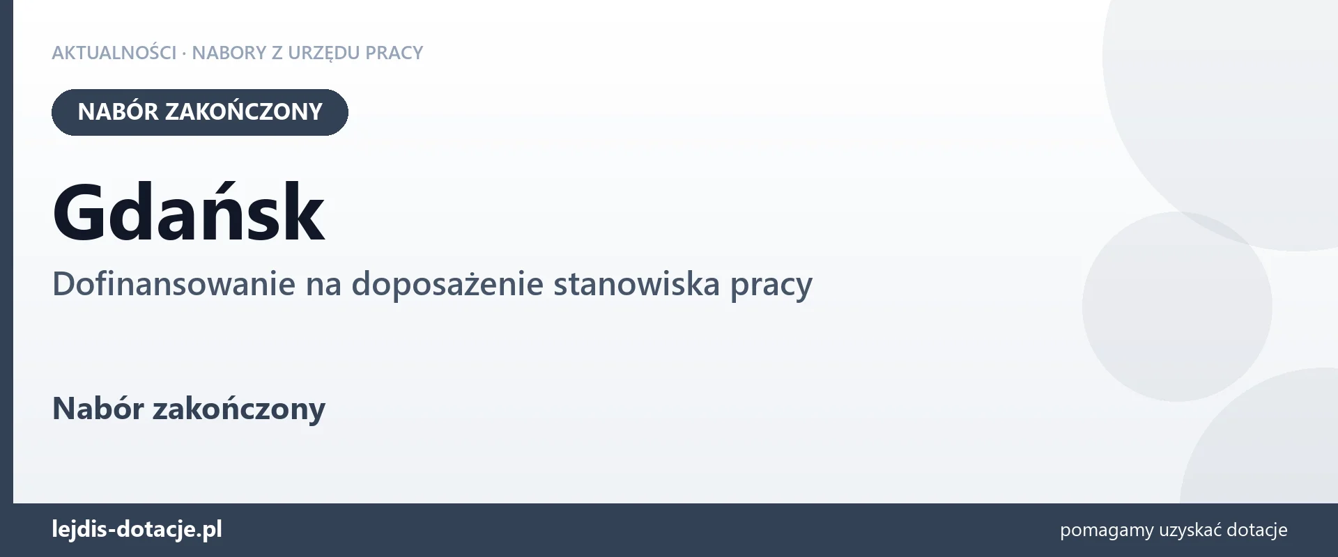 Gdańsk: nabór na dofinansowanie na doposażenie stanowiska pracy zakończony (1 września 2026)