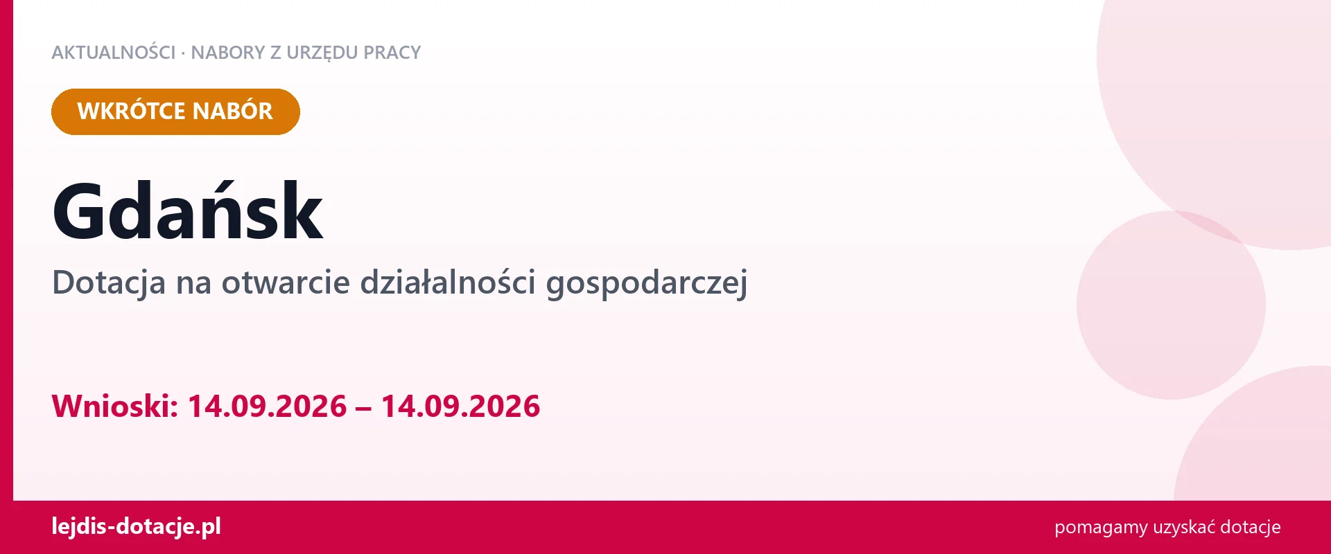 Gdańsk: od 14.09.2026 rusza nabór na dotację na otwarcie działalności gospodarczej (14 września 2026)