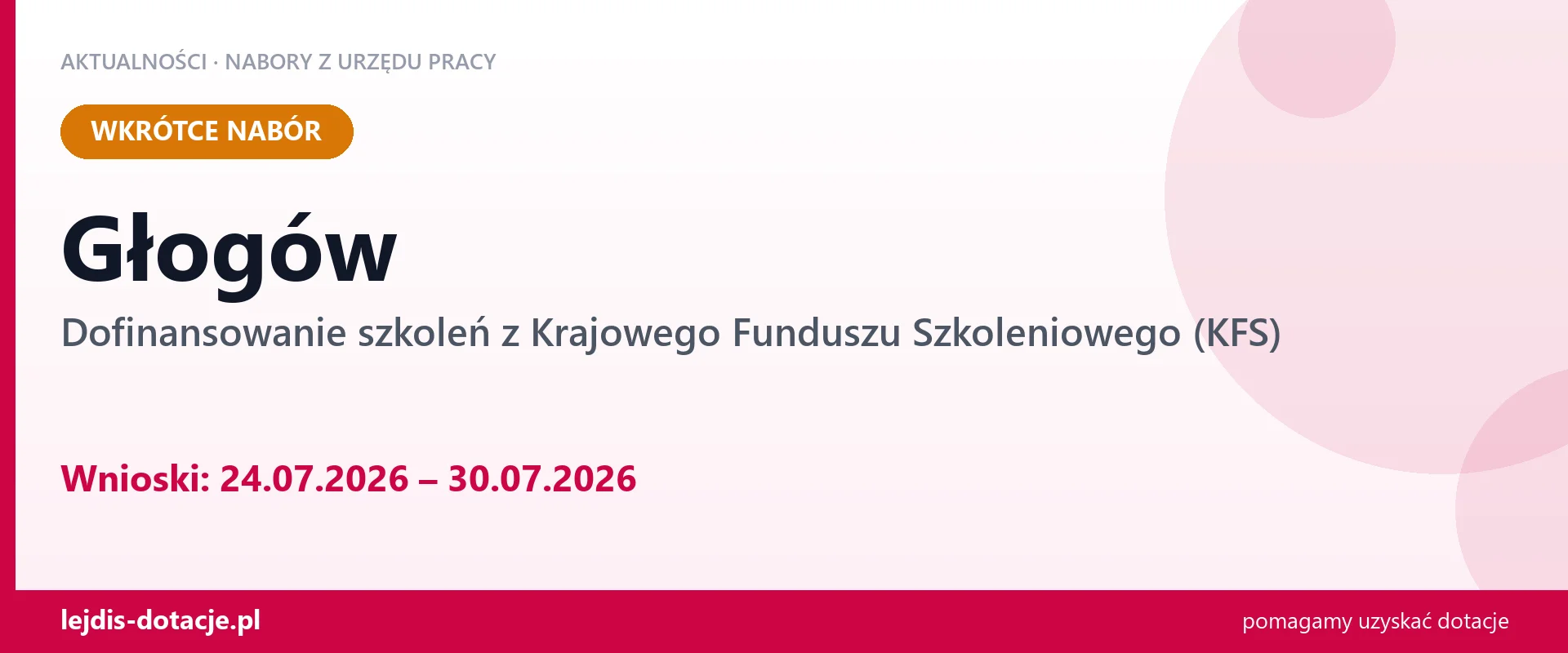 Głogów: od 24.07.2026 rusza nabór na dofinansowanie szkoleń z KFS (24 lipca 2026)