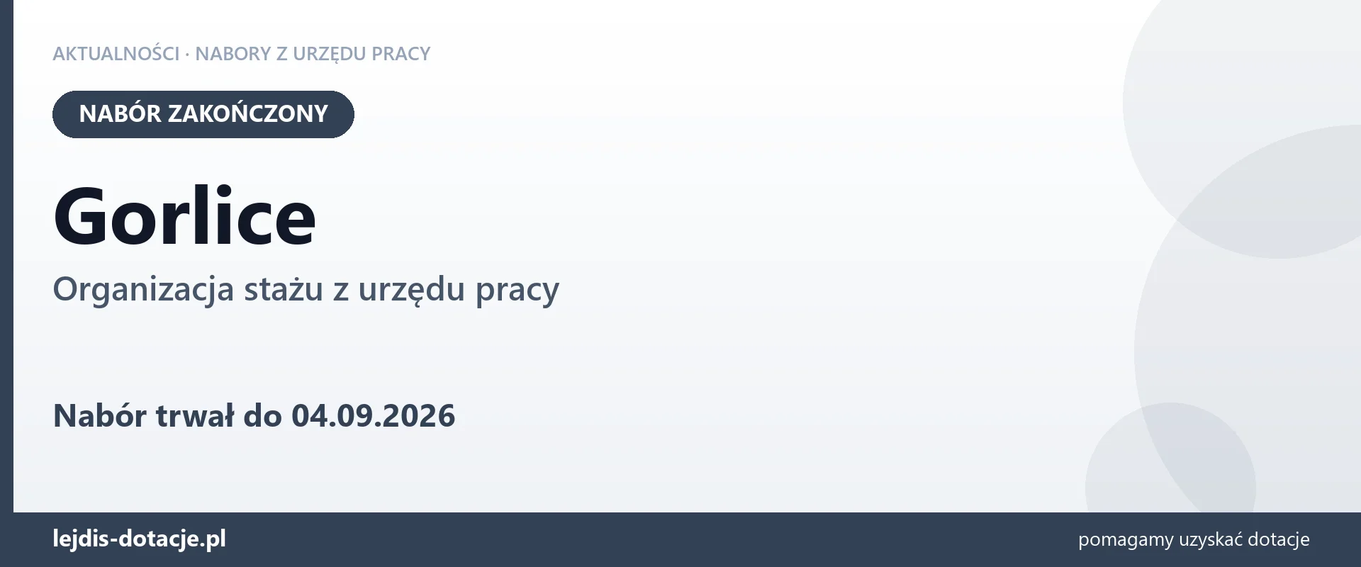 Gorlice: nabór na organizację stażu zakończony (4 września 2026)