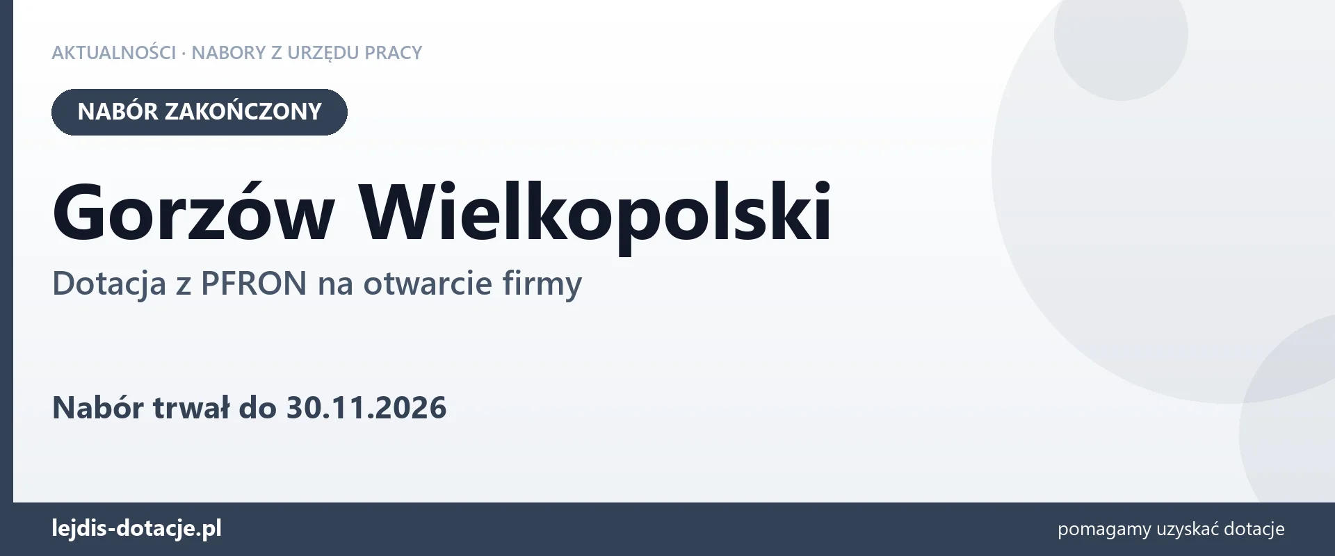 Gorzów Wielkopolski: nabór na dotację z PFRON na otwarcie firmy zakończony (30 listopada 2026)