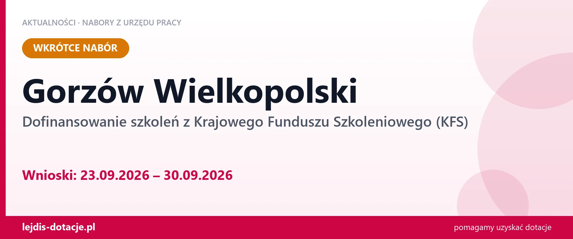 Gorzów Wielkopolski: od 23.09.2026 rusza nabór na dofinansowanie szkoleń z KFS (23 września 2026)
