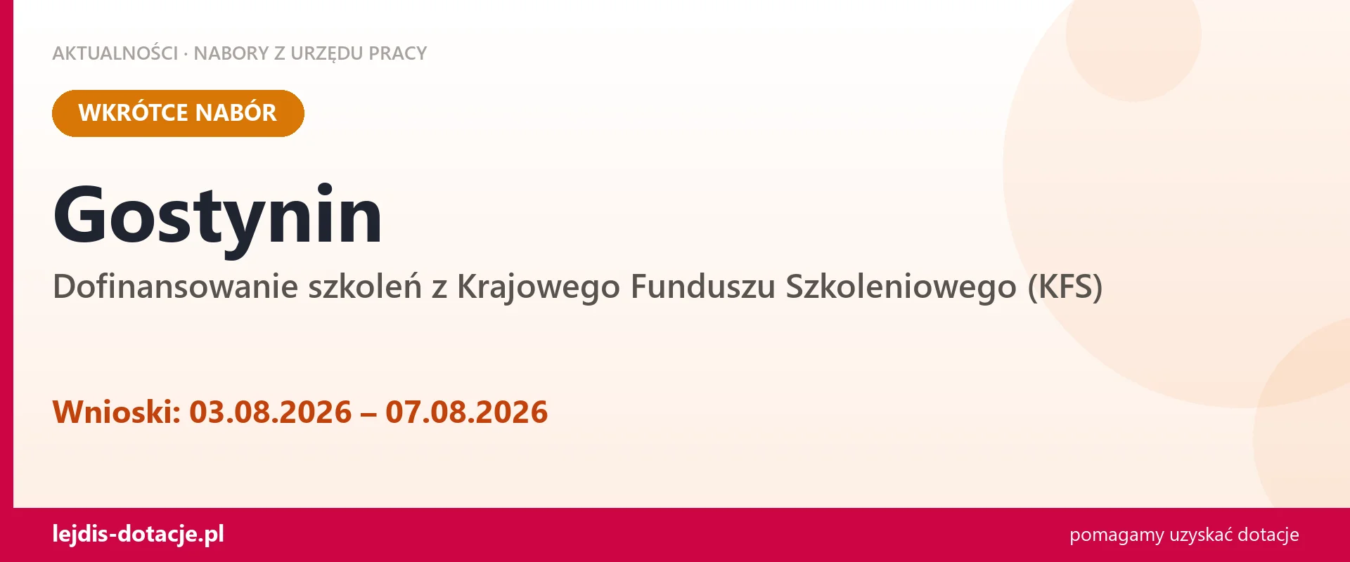 Gostynin: od 03.08.2026 rusza nabór na dofinansowanie szkoleń z KFS (3 sierpnia 2026)