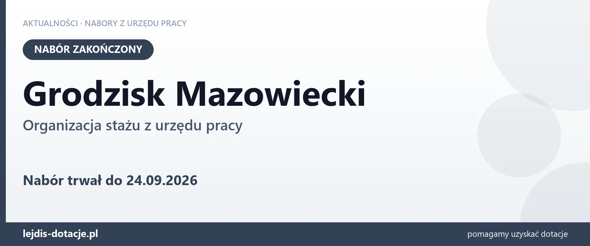 Grodzisk Mazowiecki: nabór na organizację stażu zakończony (24 września 2026)
