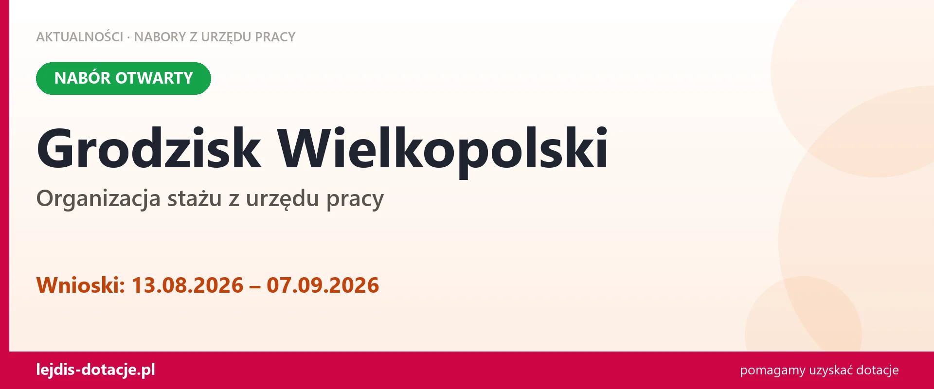 Grodzisk Wielkopolski: trwa nabór na organizację stażu (13 sierpnia 2026)