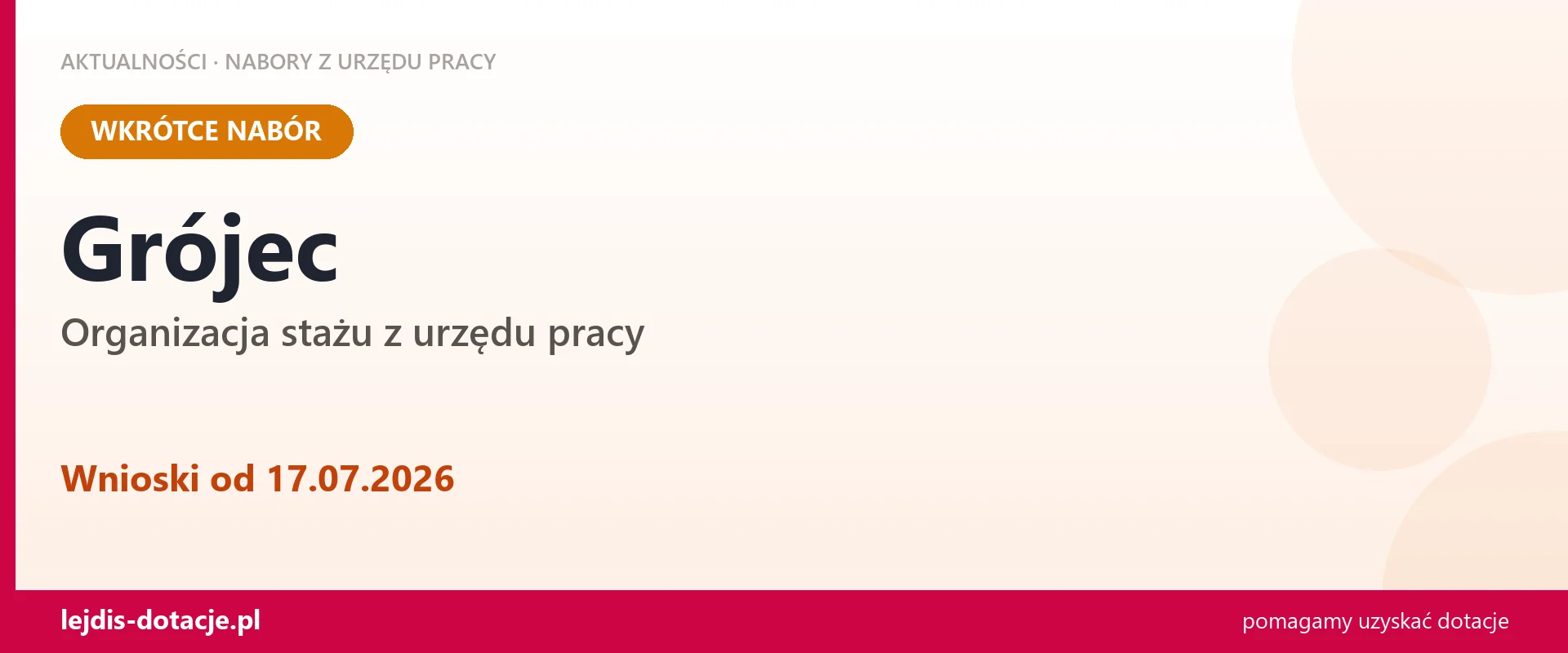 Grójec: od 17.07.2026 rusza nabór na organizację stażu (17 lipca 2026)