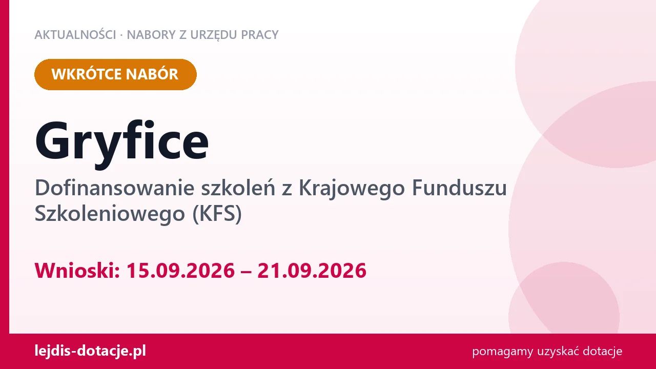 Gryfice: od 15.09.2026 rusza nabór na dofinansowanie szkoleń z KFS (15 września 2026)