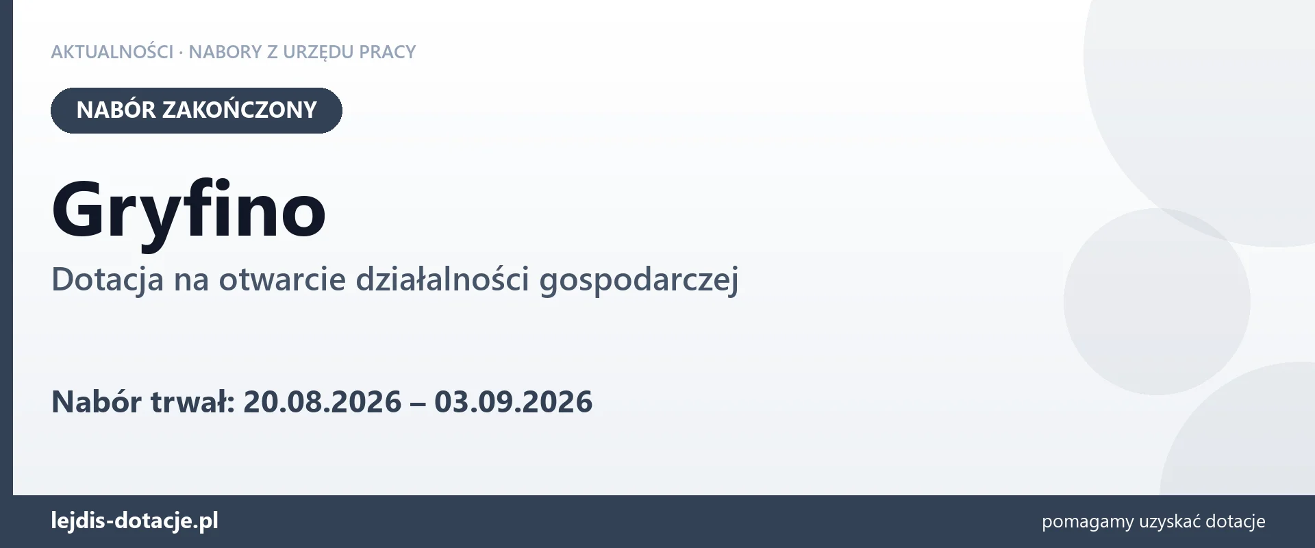 Gryfino: nabór na dotację na otwarcie działalności gospodarczej zakończony (3 września 2026)