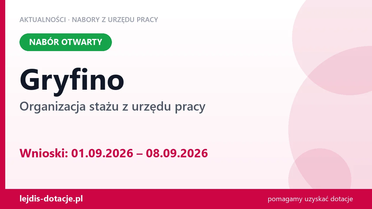 Gryfino: trwa nabór na organizację stażu (1 września 2026)