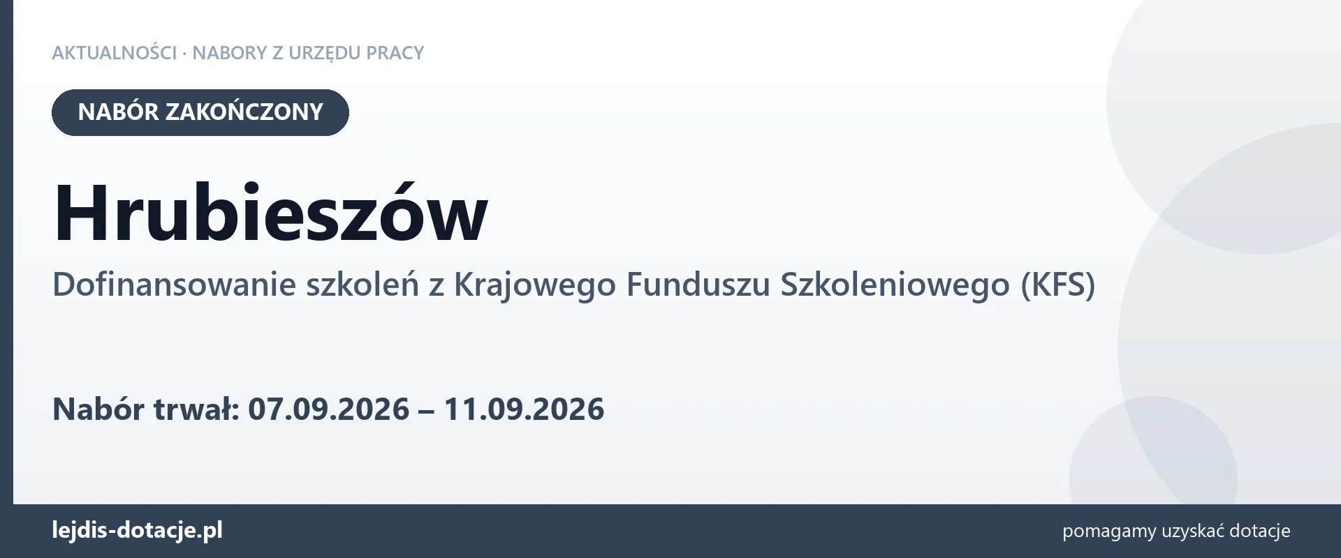 Hrubieszów: nabór na dofinansowanie szkoleń z KFS zakończony (11 września 2026)