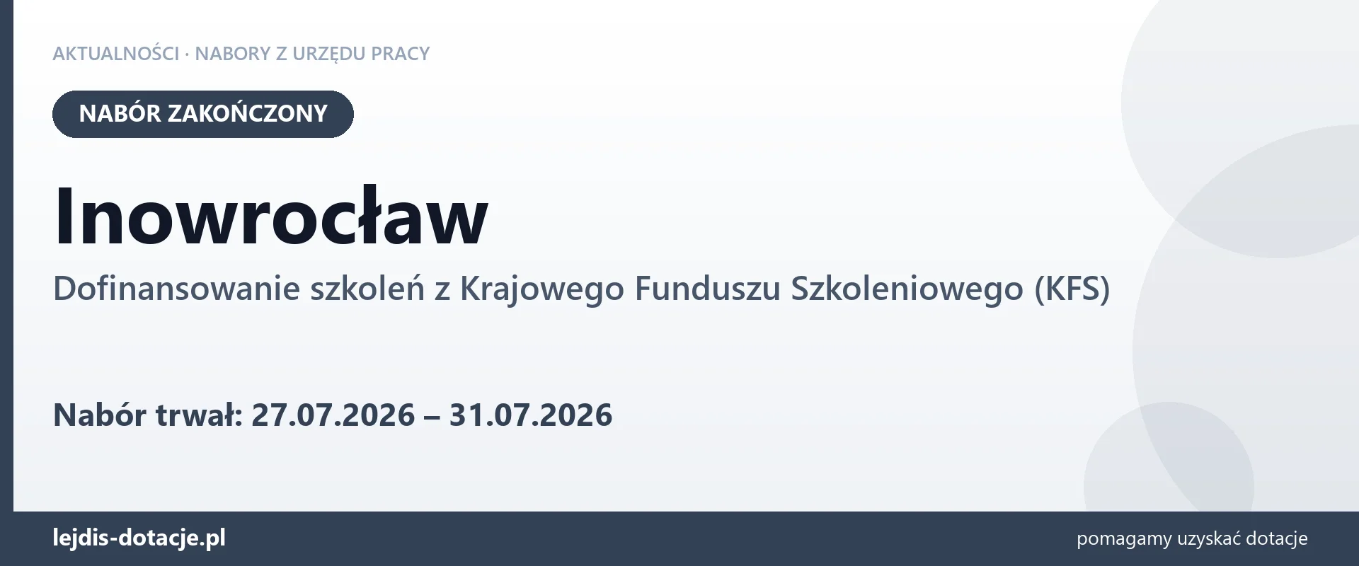 Inowrocław: nabór na dofinansowanie szkoleń z KFS zakończony (31 lipca 2026)