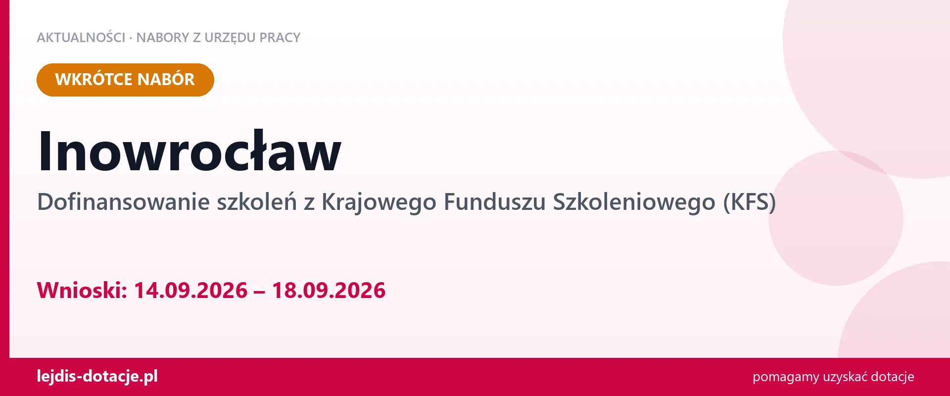 Inowrocław: od 14.09.2026 rusza nabór na dofinansowanie szkoleń z KFS (14 września 2026)