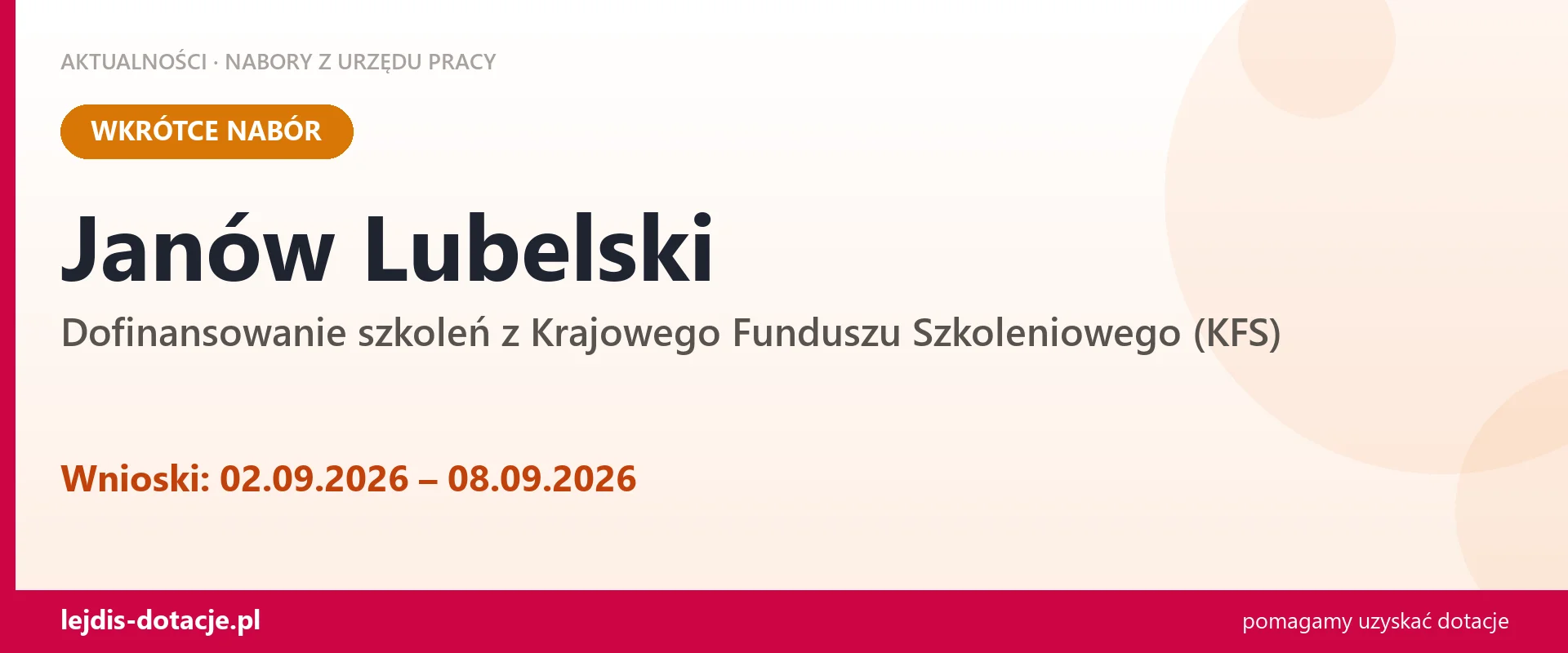 Janów Lubelski: od 02.09.2026 rusza nabór na dofinansowanie szkoleń z KFS (2 września 2026)