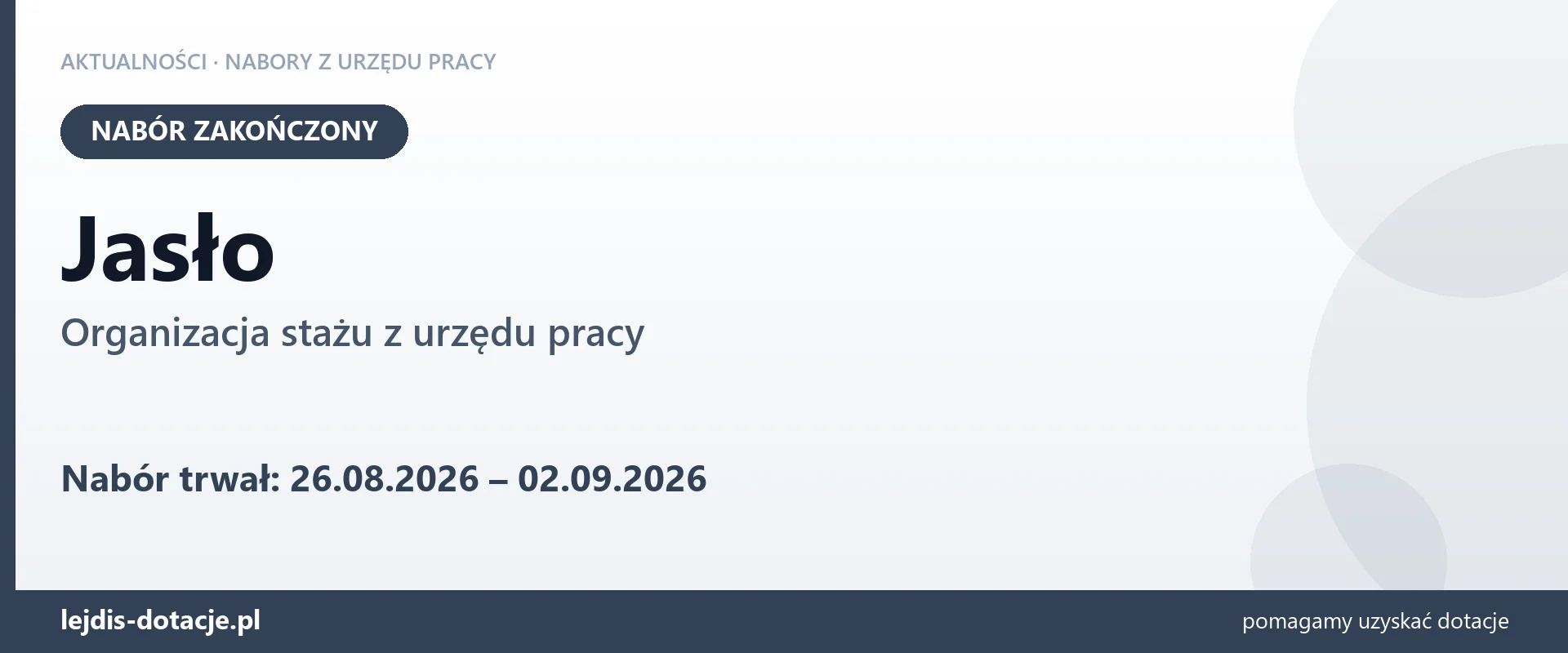 Jasło: nabór na organizację stażu zakończony (2 września 2026)