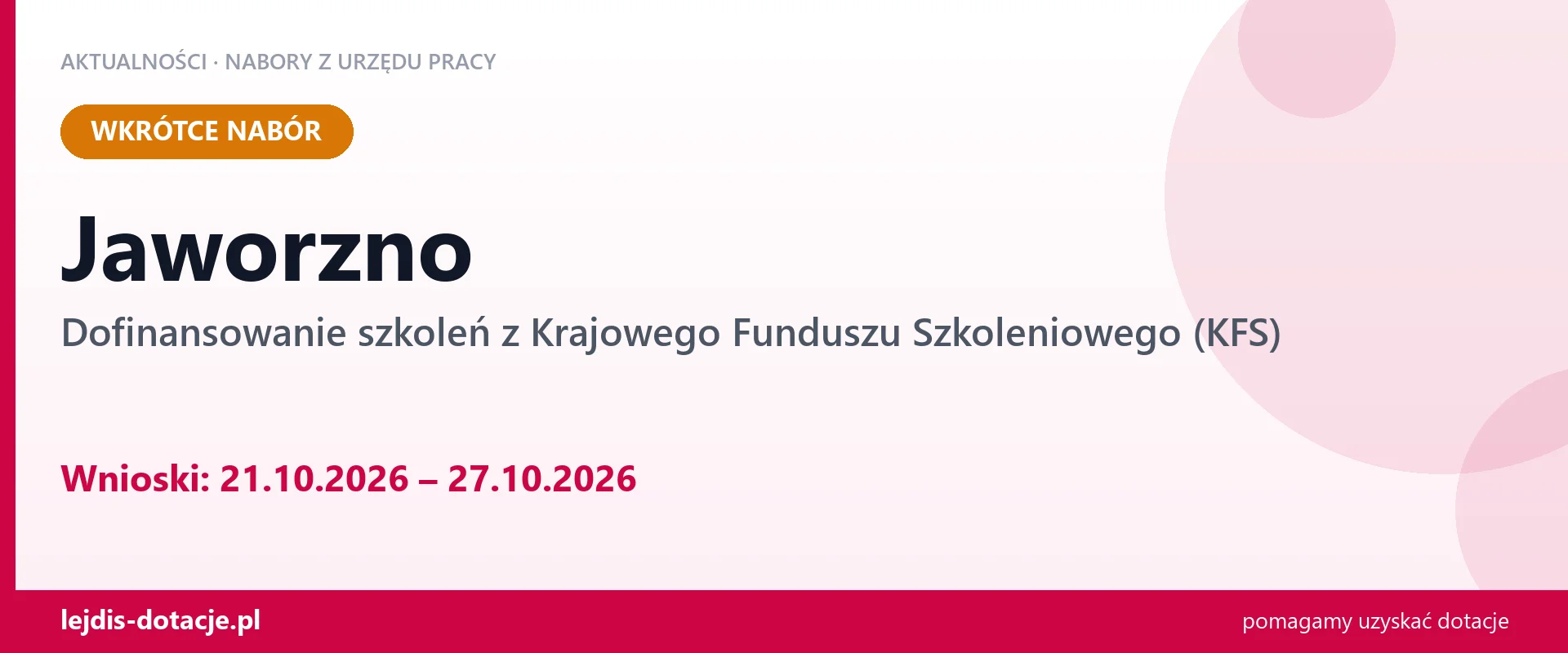 Jaworzno: od 21.10.2026 rusza nabór na dofinansowanie szkoleń z KFS (21 października 2026)