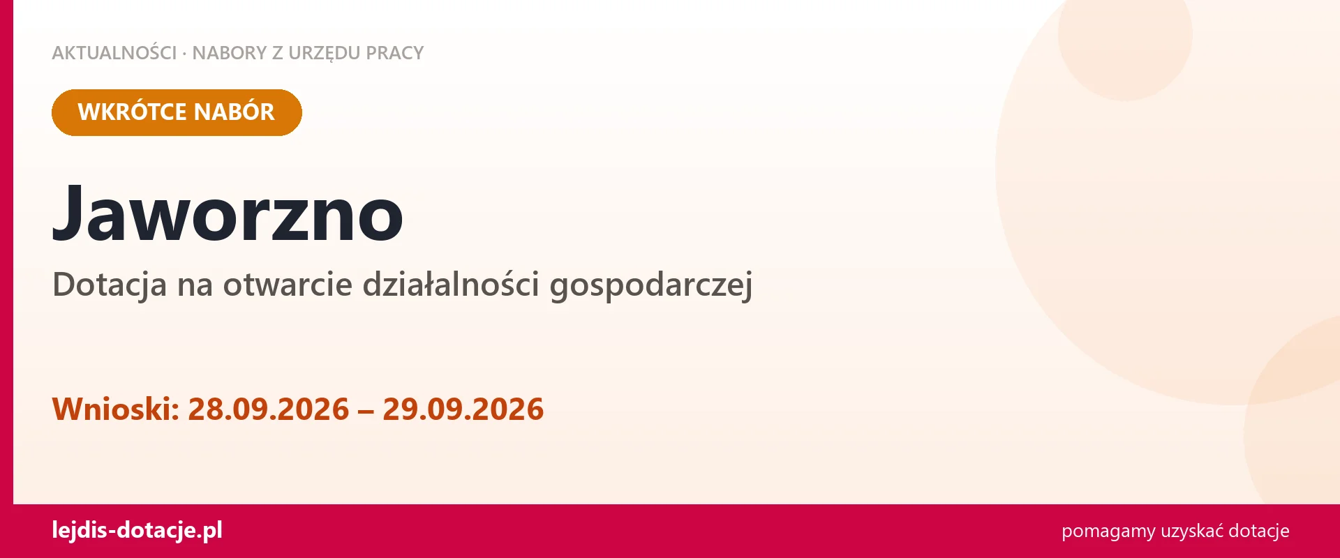 Jaworzno: od 28.09.2026 rusza nabór na dotację na otwarcie działalności gospodarczej (28 września 2026)