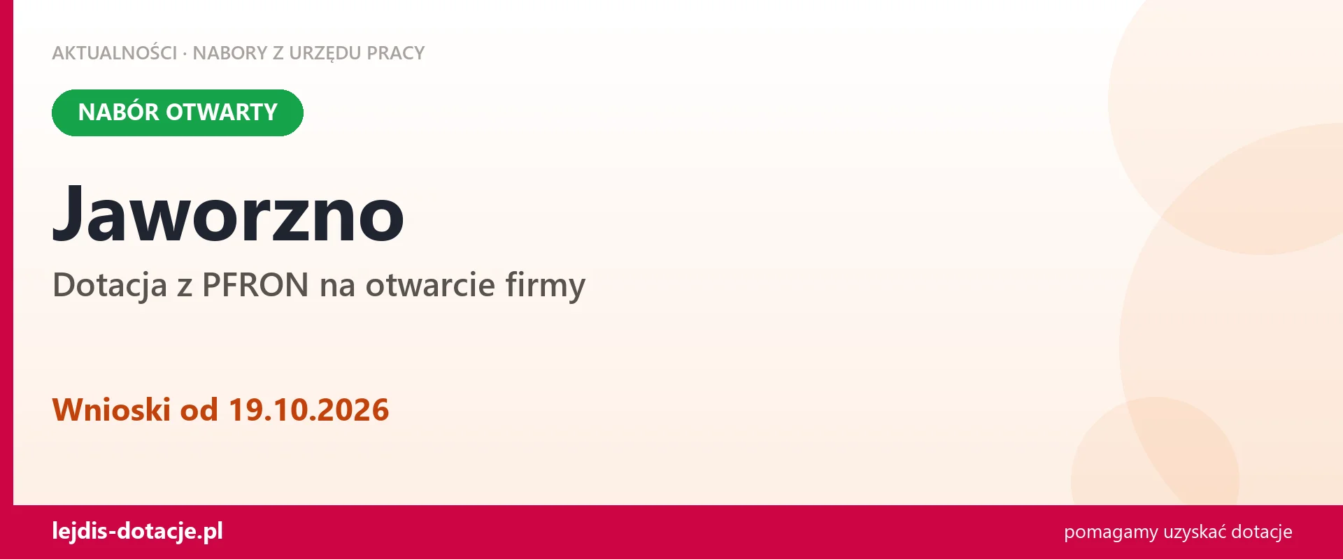Jaworzno: trwa nabór na dotację z PFRON na otwarcie firmy (19 października 2026)