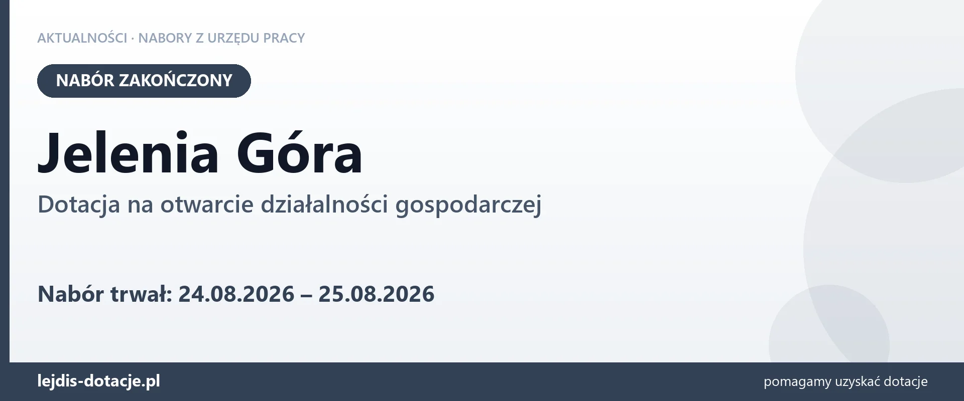 Jelenia Góra: nabór na dotację na otwarcie działalności gospodarczej zakończony (25 sierpnia 2026)