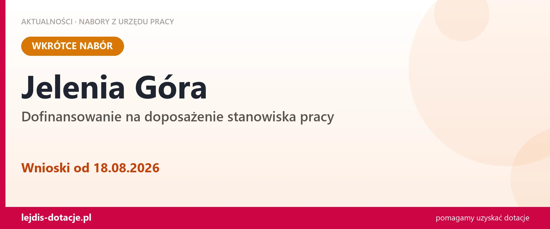 Jelenia Góra: od 18.08.2026 rusza nabór na dofinansowanie na doposażenie stanowiska pracy (18 sierpnia 2026)