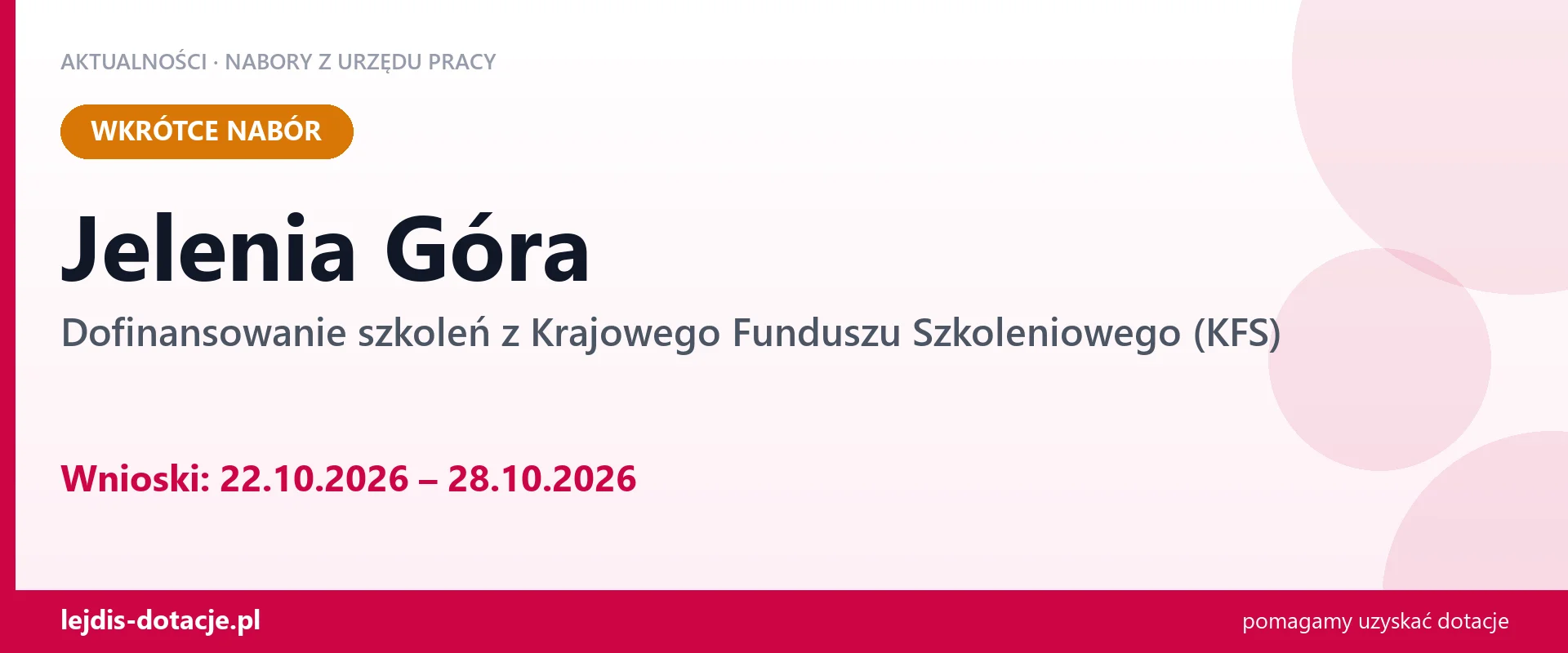 Jelenia Góra: od 22.10.2026 rusza nabór na dofinansowanie szkoleń z KFS (22 października 2026)