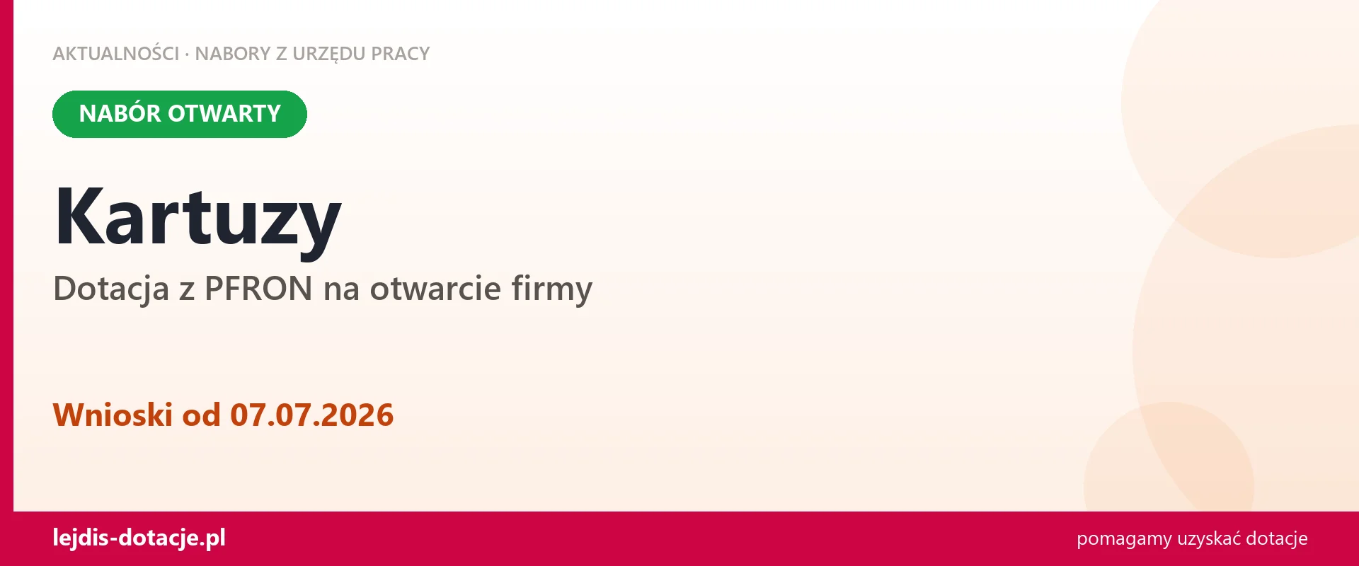 Kartuzy: trwa nabór na dotację z PFRON na otwarcie firmy (7 lipca 2026)