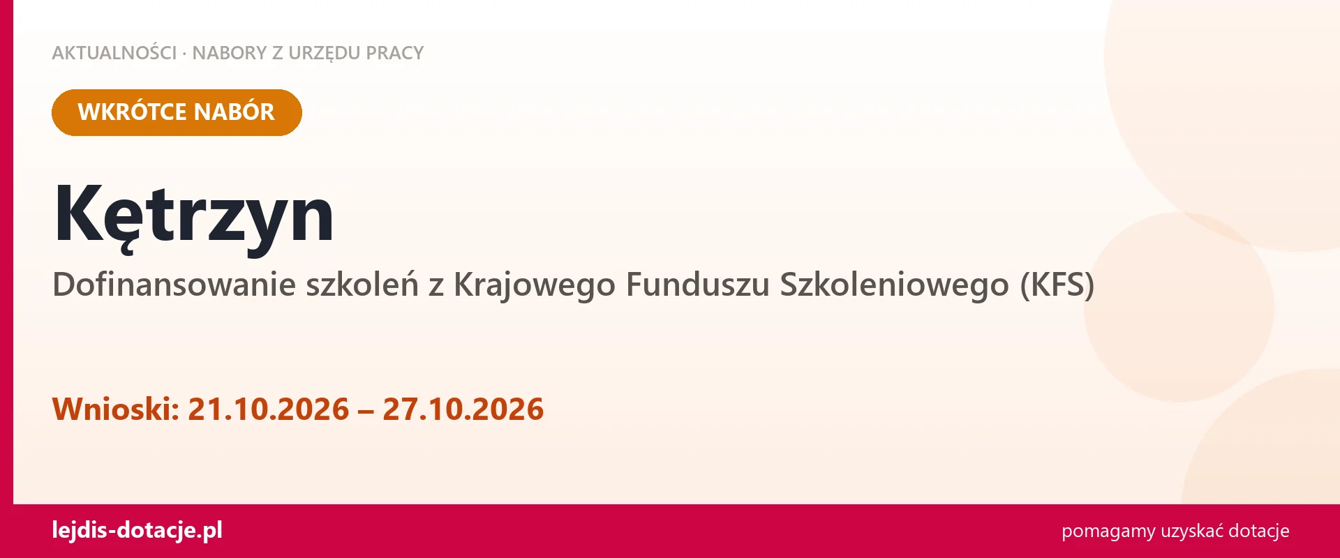 Kętrzyn: od 21.10.2026 rusza nabór na dofinansowanie szkoleń z KFS (21 października 2026)